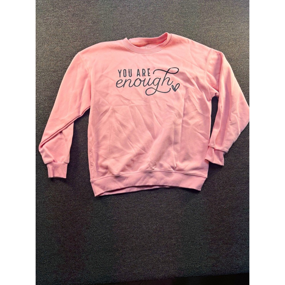 Pink Women's Crewneck Pullover Sweatshirt Graphic Print "You Are Enough" S